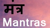 Hindu Mantra - Vedic Mantra